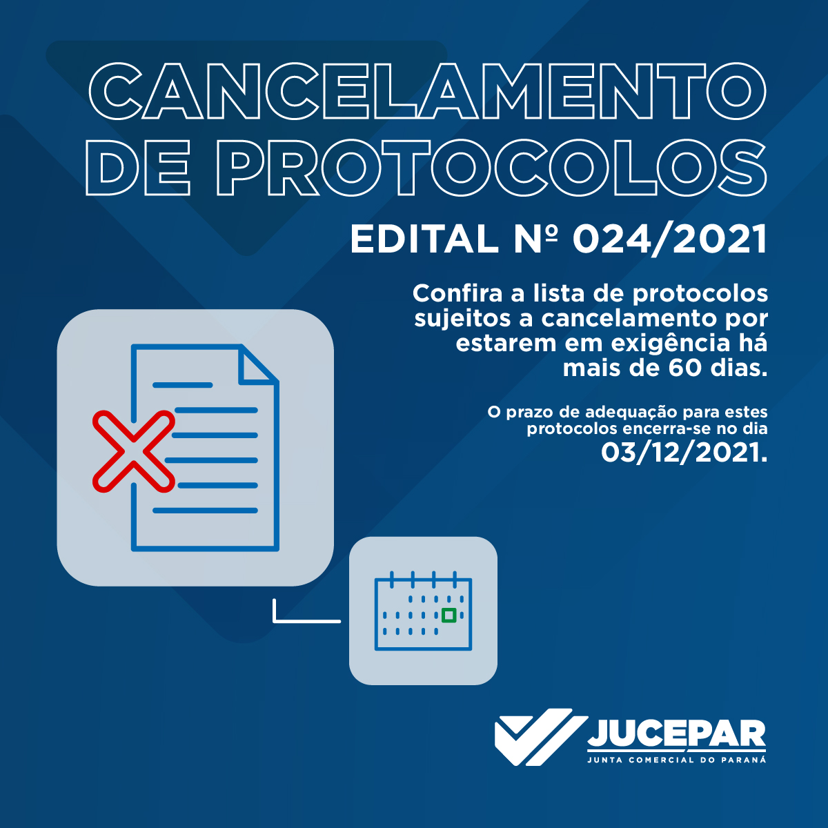 Cancelamento de Protocolos - Edital 024/2021