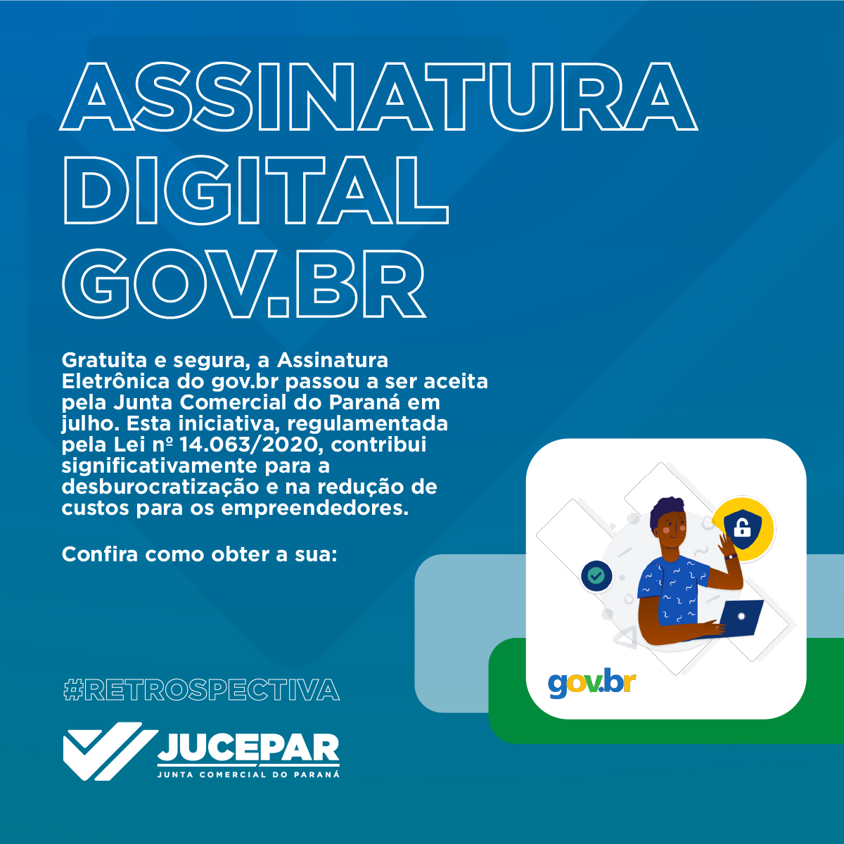 #retrospectiva - Assinatura Digital gov.br
