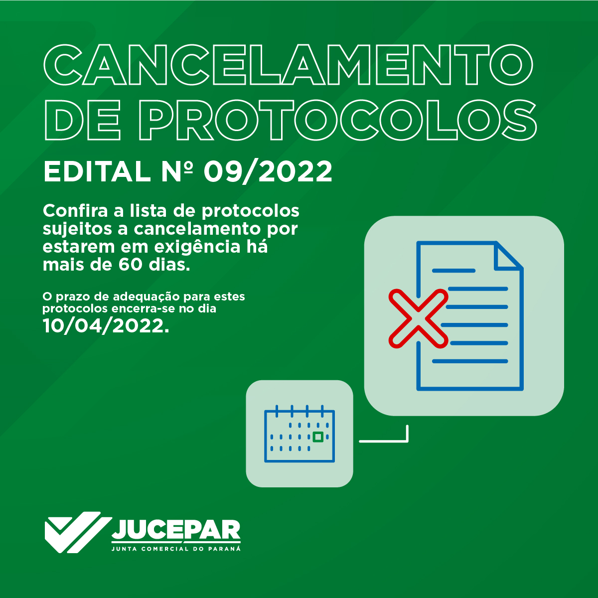Cancelamento de Protocolos - Edital 09/2022