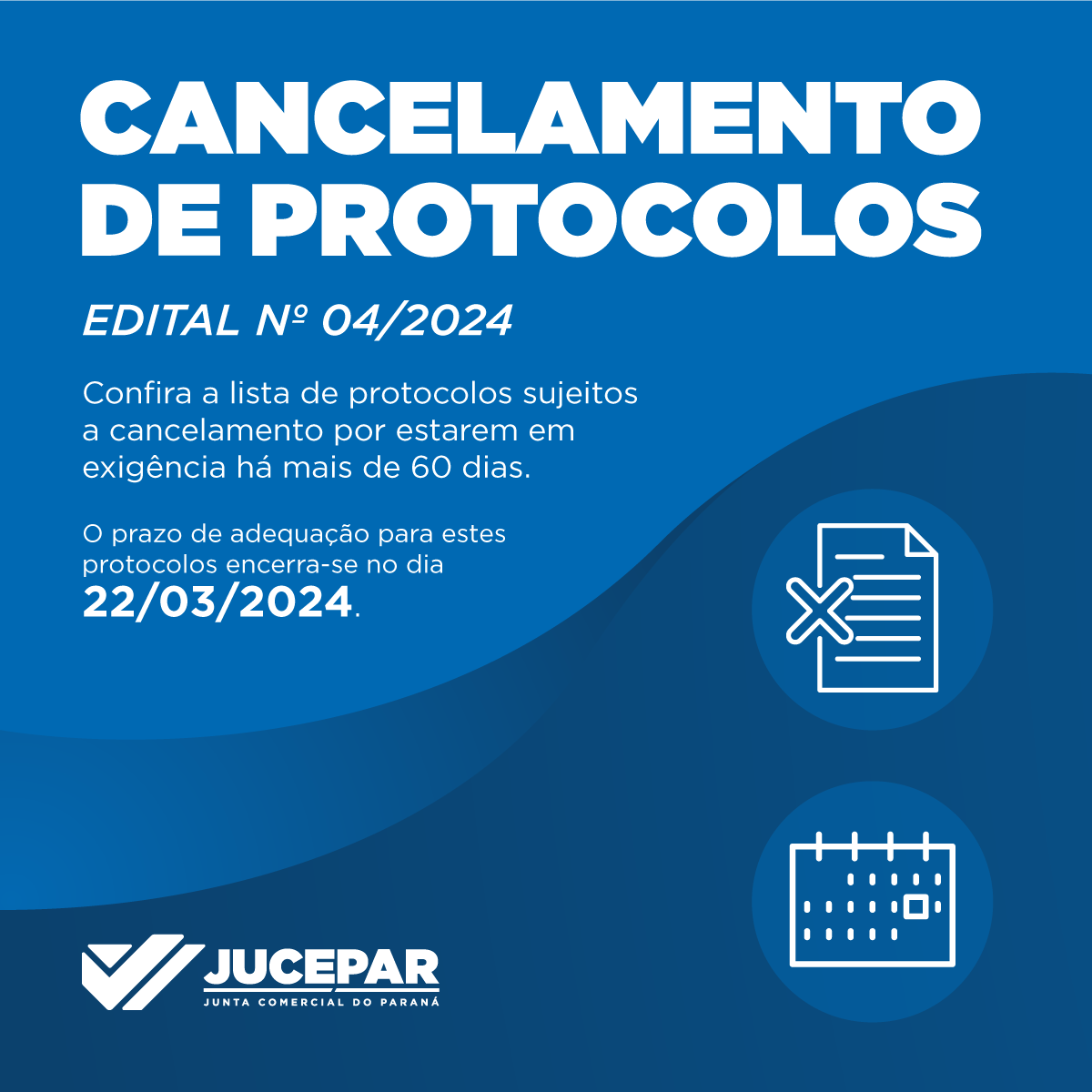 Edital de Cancelamento de Protocolos 04-24