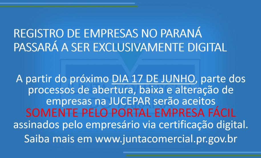 Junta Digital REGISTRO DE EMPRESAS NO PARANÁ PASSARÁ A SER EXCLUSIVAMENTE DIGITAL